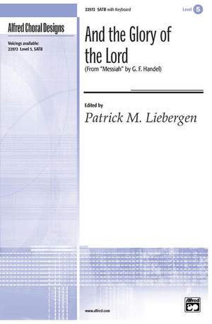 And the Glory of the Lord (from The Messiah) SATB