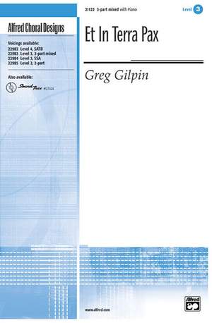 Greg Gilpin: Et In Terra Pax SAB