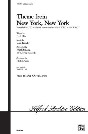 John Kander: New York, New York, Theme from SATB