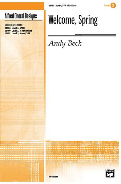 Andy Beck: Welcome, Spring 2-Part / SSA