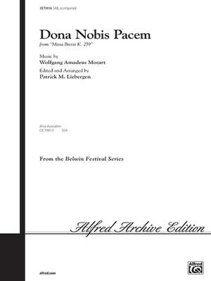 Wolfgang Amadeus Mozart: Dona Nobis Pacem (from Missa Brevis, K. 259) SAB