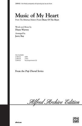 Diane Warren: Music of My Heart (As Recorded by *NSYNC and Gloria Estefan) 3-Part Mixed