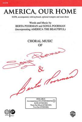 Berta Poorman/Sonja Poorman: America Our Home SATB