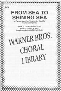 Maurice Whitney: From Sea to Shining Sea SATB