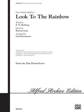Burton Lane: Look to the Rainbow (from Finian's Rainbow) SATB