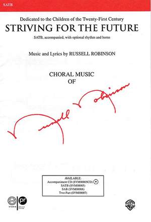 Russell L. Robinson: Striving for the Future SATB