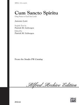 Antonio Lotti: Cum Sancto Spiritu