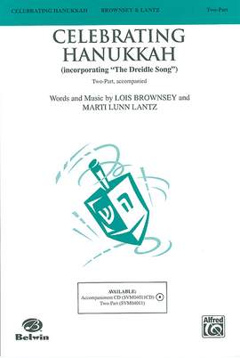 Lois Brownsey/Marti Lunn Lantz: Celebrating Hanukkah 2-Part