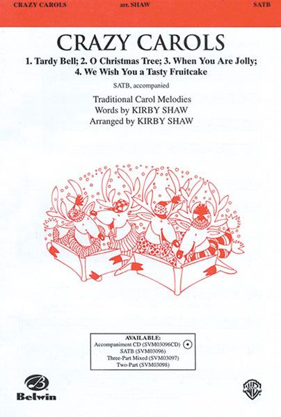 Crazy Carols SATB