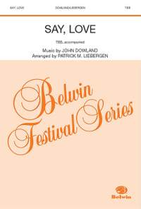 John Dowland: Say, Love TBB
