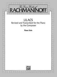 Sergei Rachmaninoff: Lilacs