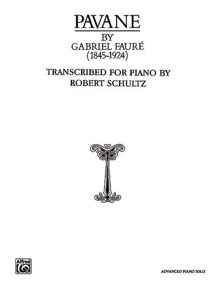 Gabriel Fauré: Pavane, Op. 50