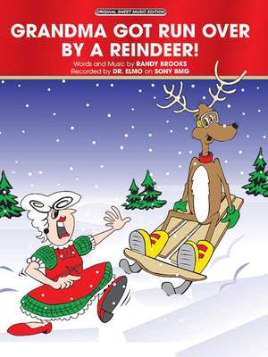 Elmo 'n Patsy: Grandma Got Run Over by a Reindeer!