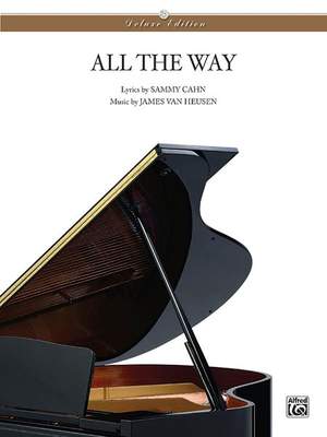 James Van Heusen: All the Way (Del. Ed.)