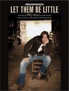 Billy Dean: Let Them Be Little