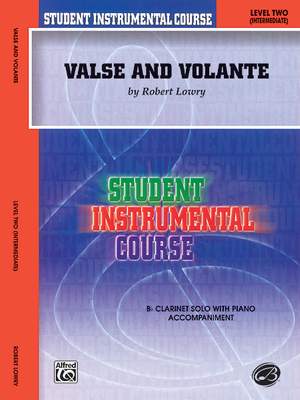 Robert Lowry: Valse and Volante