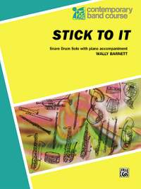 Wally Barnett: Stick to It