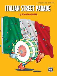 Tom Masinter: Italian Street Parade
