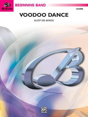 Elliot Del Borgo: Voodoo Dance