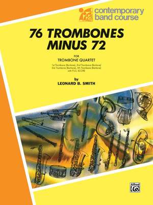Leonard B. Smith: 76 Trombones Minus 72