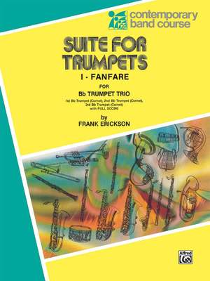 Frank Erickson: Suite for Trumpets, I. Fanfare