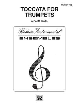 Paul M. Stouffer: Toccata for Trumpets