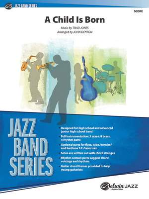 Thad Jones: A Child Is Born