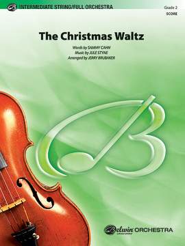 Jule Styne: The Christmas Waltz