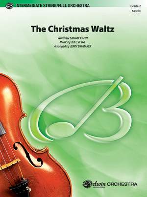 Jule Styne: The Christmas Waltz