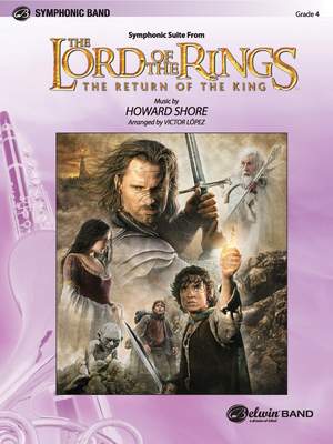 Howard Shore: The Lord of the Rings: The Return of the King, Symphonic Suite from