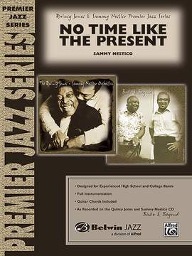 Sammy Nestico: No Time Like the Present