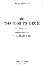 George Frideric Handel: Chandos Te Deum Product Image