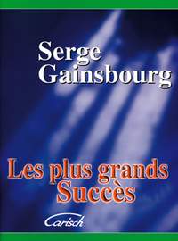 Serge Gainsbourg: Les plus grands succès de Serge Gainsbourg