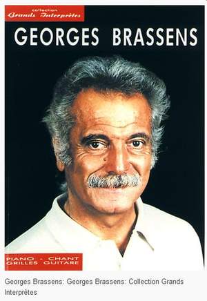 Georges Brassens: Georges Brassens: Collection Grands Interprètes