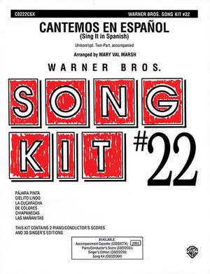 Cantemos en Espanol (Sing It in Spanish): Song Kit #22 (2-Part or Unison)