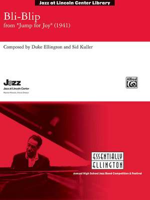 Duke Ellington/Sid Kuller: Bli-Blip (from Jump for Joy)