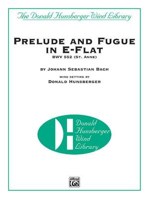 Johann Sebastian Bach: Prelude and Fugue in E-Flat BWV 552 (St. Anne)