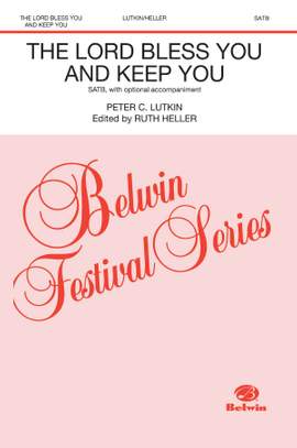 Peter C. Lutkin: The Lord Bless You and Keep You SATB