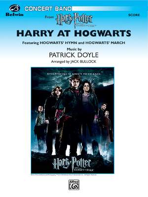 Patrick Doyle: Harry at Hogwarts (from Harry Potter and the Goblet of Fire)