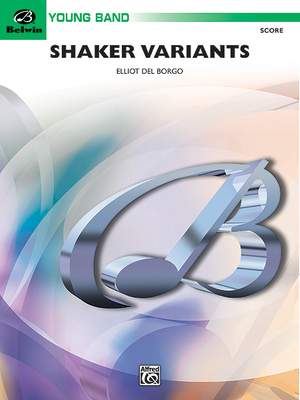 Elliot Del Borgo: Shaker Variants