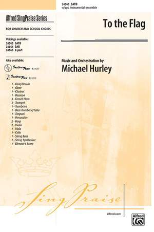Michael Hurley: To the Flag SATB