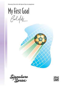 Carol Matz: My First Goal