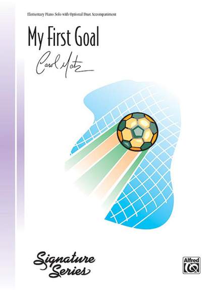 Carol Matz: My First Goal