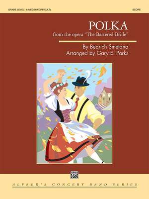 Gary E. Parks/Bedrich Smetana: Polka from The Bartered Bride