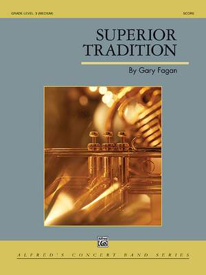 Gary Fagan: Superior Tradition