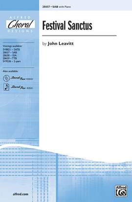 John Leavitt: Festival Sanctus SAB