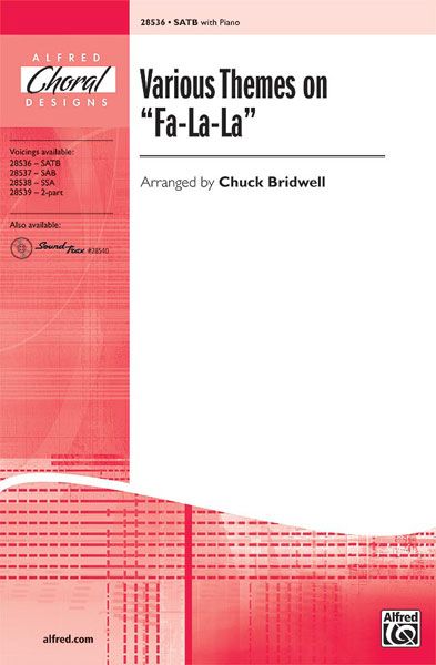 Various Themes on "Fa-La-La" SATB