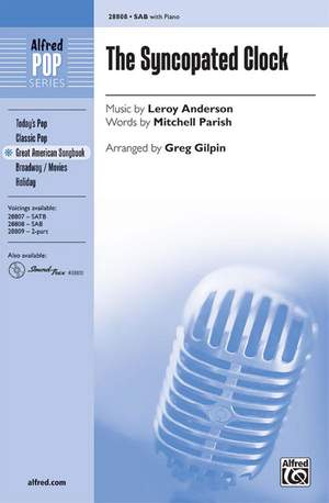 Leroy Anderson: The Syncopated Clock SAB
