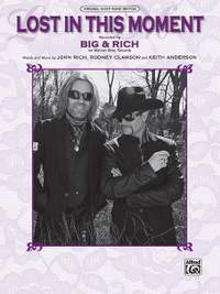 Big & Rich: Lost in This Moment
