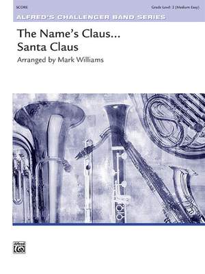 Mark Williams: The Name's Claus ... Santa Claus